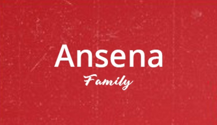 ANSENA FAMILY