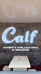 Kopi Calf Signature Manahan Solo